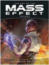 Mass Effect Art Book The Art of the Mass Effect Trilogy: Expande