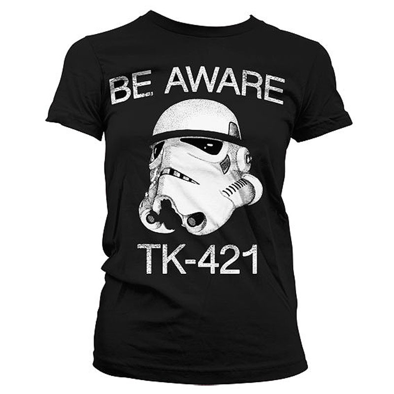 Star Wars dámské tričko Be Aware TK-421
