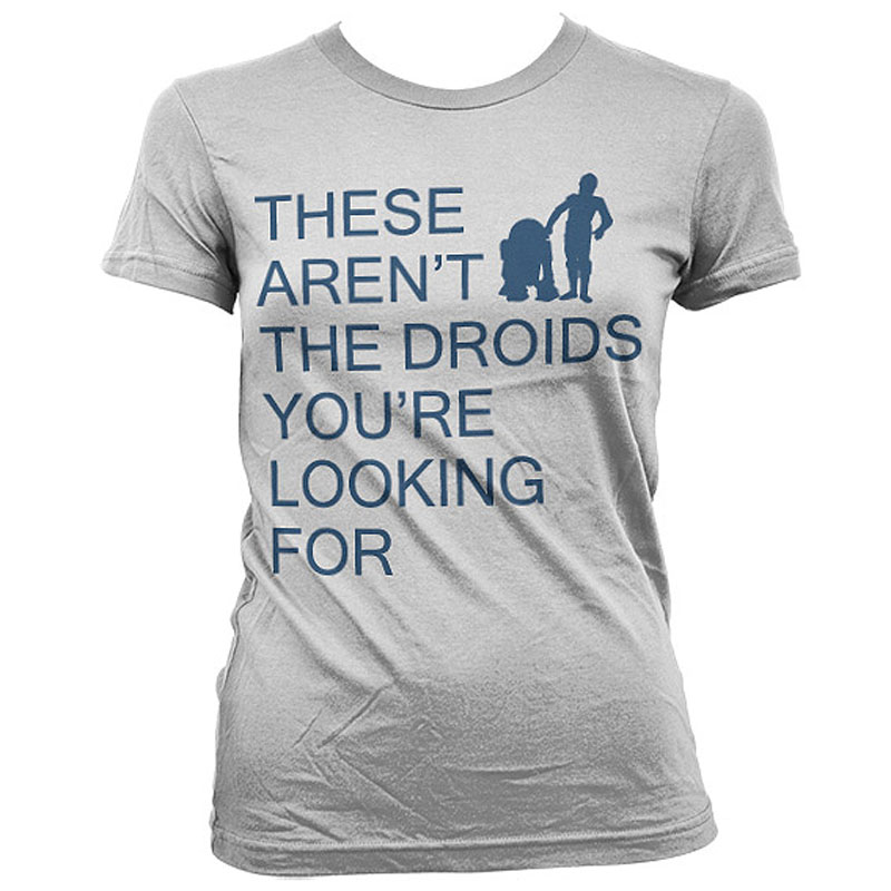 Star Wars dámské tričko These Aren´t The Droids You´re Looking